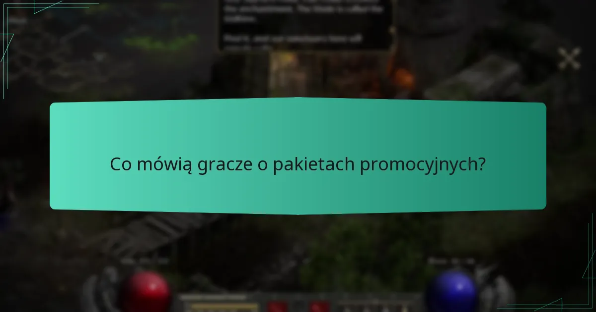 Co mówią gracze o pakietach promocyjnych?