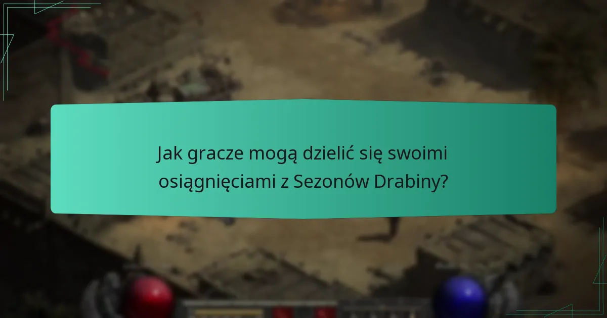 Jakie wydarzenia społecznościowe są związane z Sezonami Drabiny?