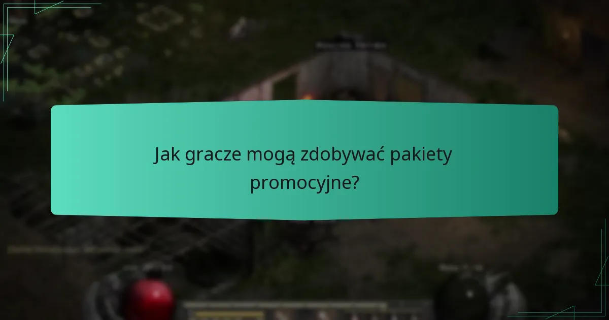 Jak gracze mogą zdobywać pakiety promocyjne?