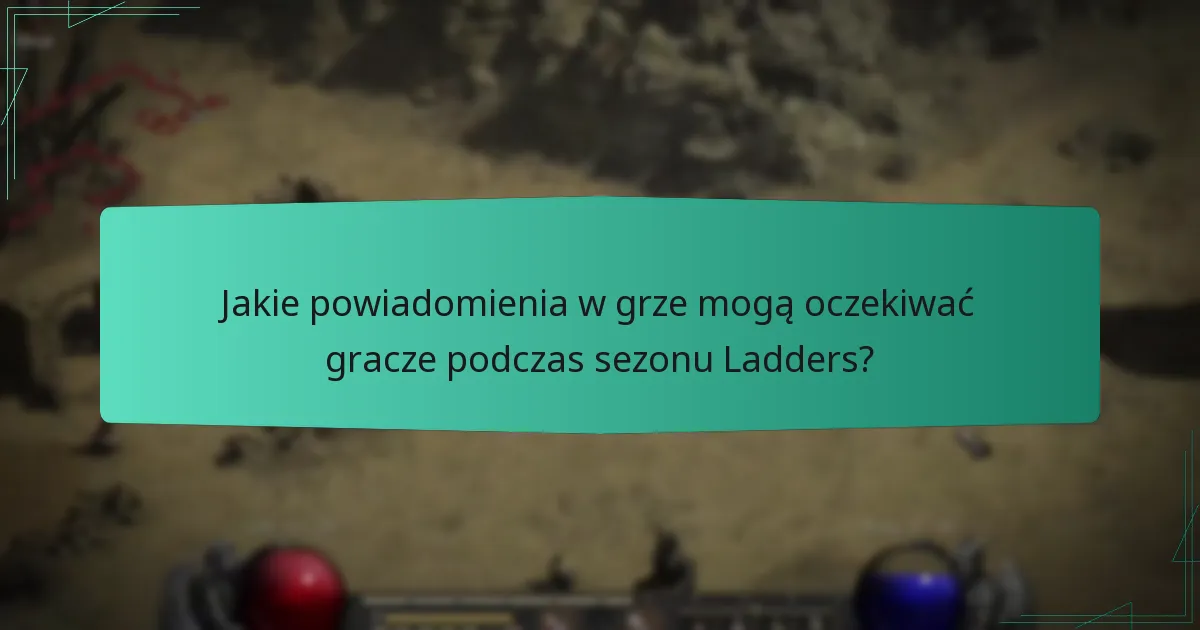 Jakie zawody społecznościowe są związane z sezonem Ladders?