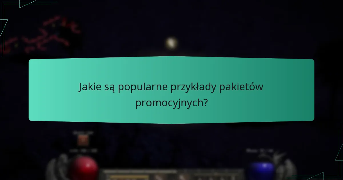 Jakie są popularne przykłady pakietów promocyjnych?