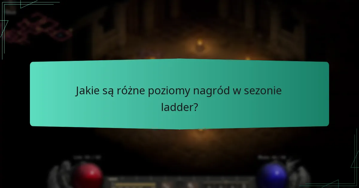 Jakie są powszechne wyzwania w sezonie ladder?