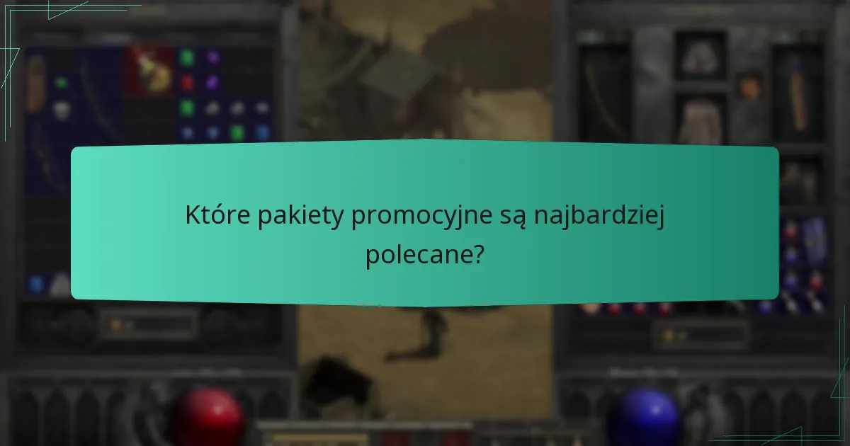 Które pakiety promocyjne są najbardziej polecane?